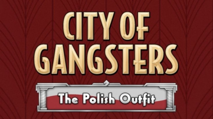 City of Gangsters: The Polish Outfit