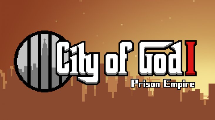 City of God I — Prison Empire