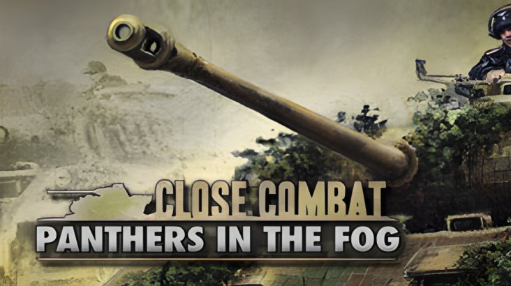 Close Combat – Panthers in the Fog