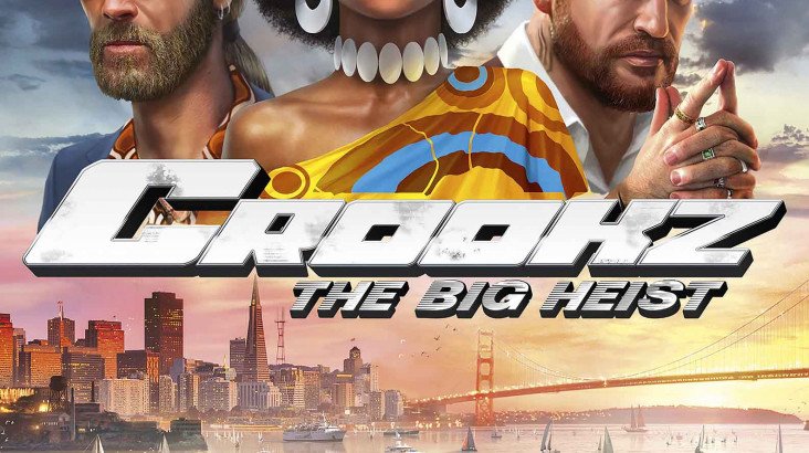 Crookz – The Big Heist