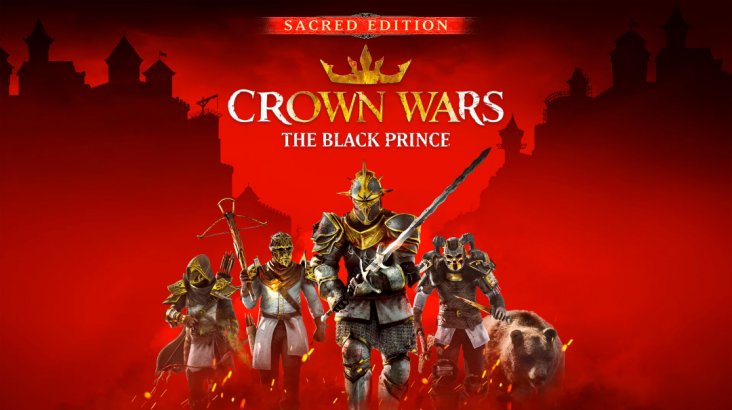 Crown Wars: The Black Prince — Sacred Edition