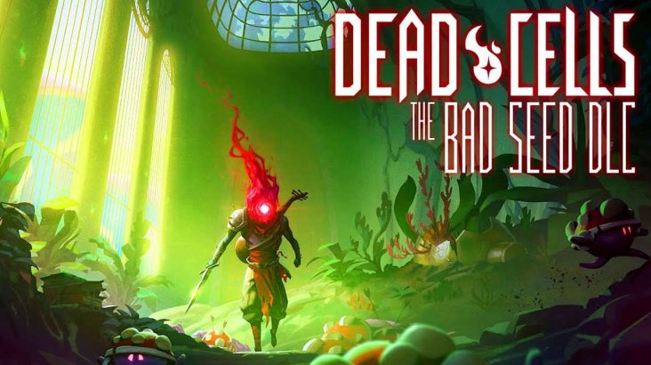 Dead Cells: The Bad Seed