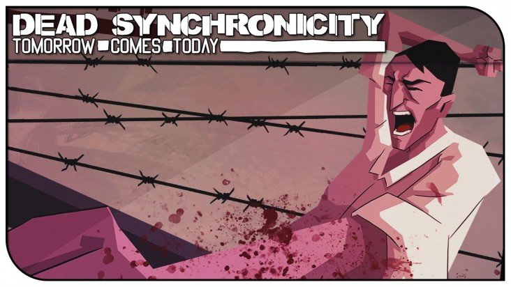 Dead Synchronicity: Tomorrow Comes Today