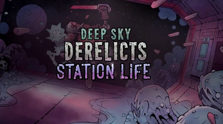 Deep Sky Derelicts — Station Life
