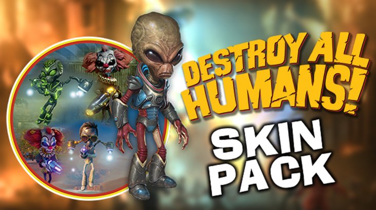 Destroy All Humans! Skin Pack