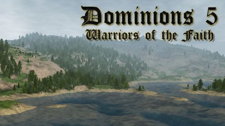 Dominions 5 — Warriors of the Faith