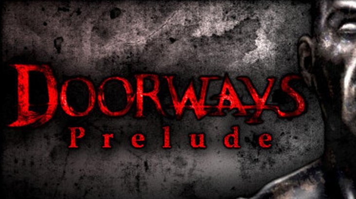 Doorways: Prelude
