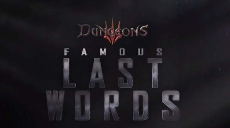 Dungeons 3: Famous Last Words