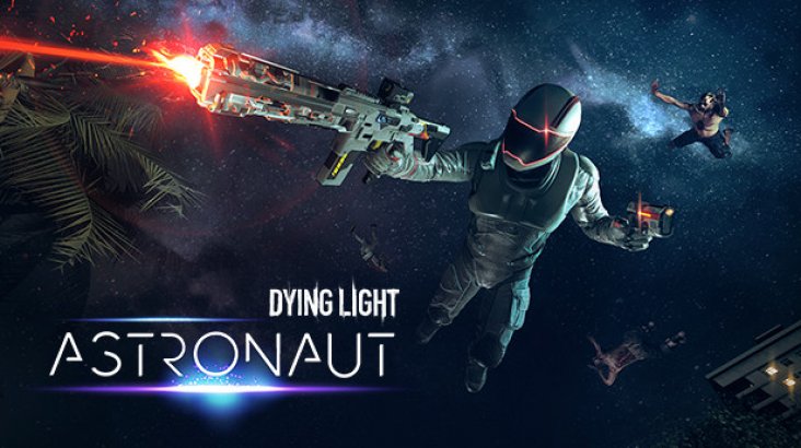 Dying Light — Astronaut Bundle
