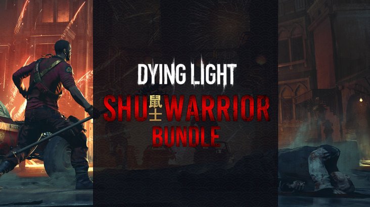 Dying Light – Shu Warrior Bundle