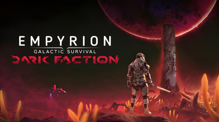 Empyrion — Galactic Survival: Dark Faction