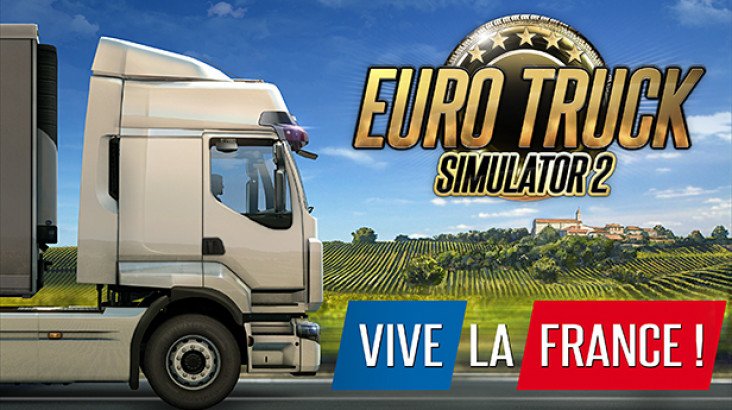 Euro Truck Simulator 2 — Vive la France!