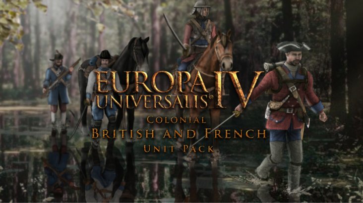 Europa Universalis IV: Colonial British and French Unit Pack