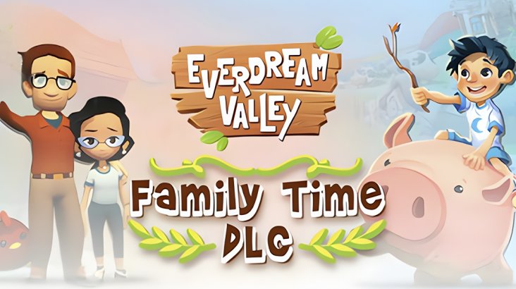 Everdream Valley: Family Time DLC