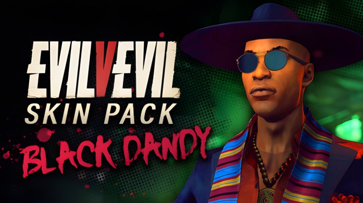 Evil V Evil — Black Dandy Mashaka DLC