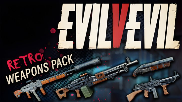 EvilVEvil — Retro Weapons