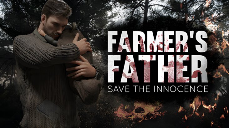 Farmer’s Father: Save the Innocence