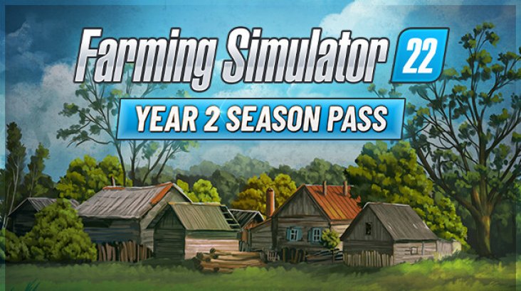 Farming Simulator 22 — Year 2 Season Pass