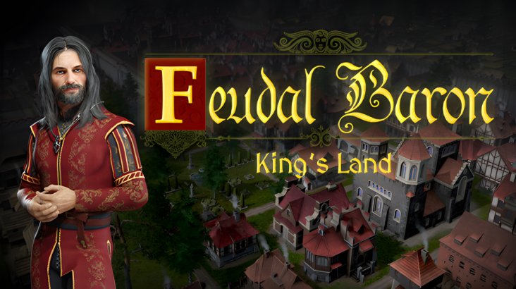 Feudal Baron: King’s Land
