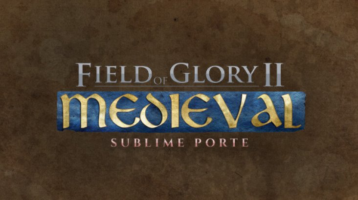 Field of Glory II: Medieval — Sublime Porte