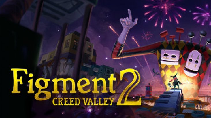 Figment 2: Creed Valley