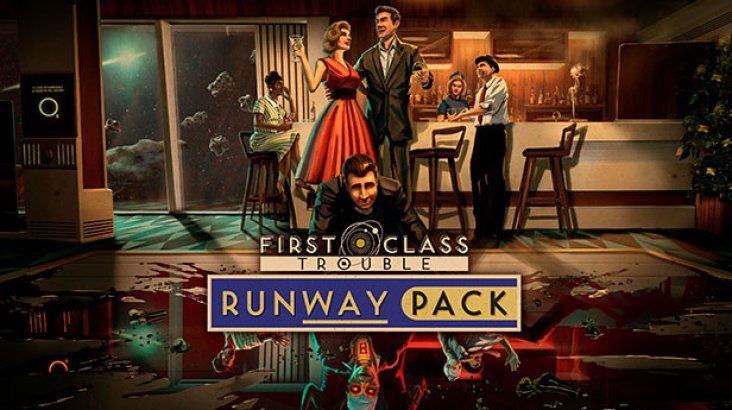 First Class Trouble Runway Pack