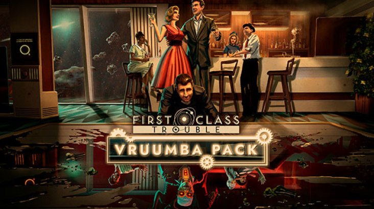 First Class Trouble Vruumba Pack