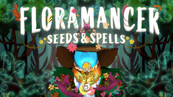 Floramancer: Seeds and Spells
