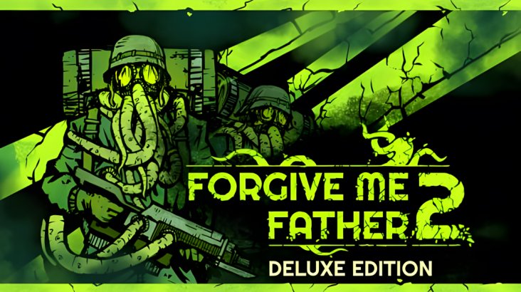 Forgive Me Father 2 Deluxe Edition