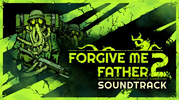 Forgive Me Father 2 — Soundtrack