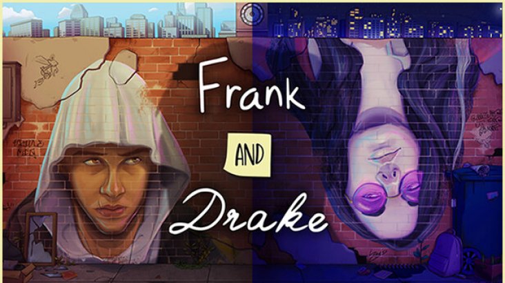 Frank and Drake