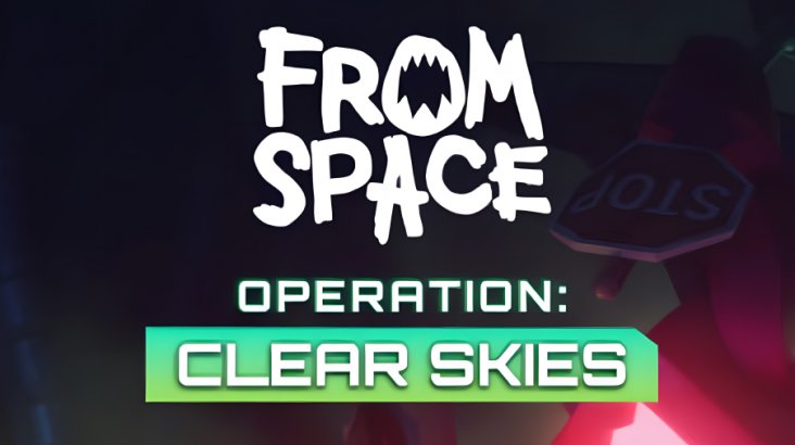 From Space — Operation Clear Skies
