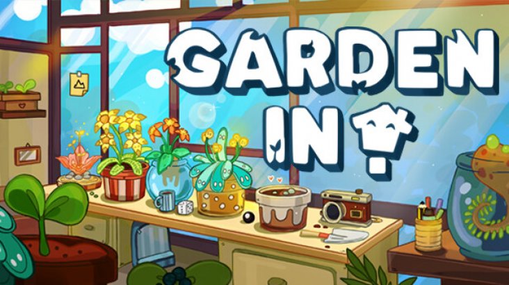 Garden In!