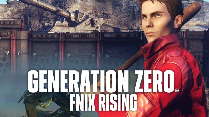 Generation Zero® — FNIX Rising