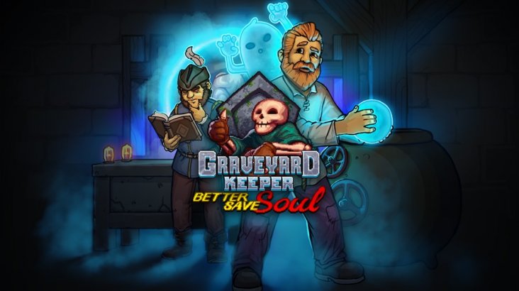 Graveyard Keeper — Better Save Soul
