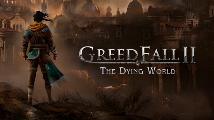 GreedFall II: The Dying World