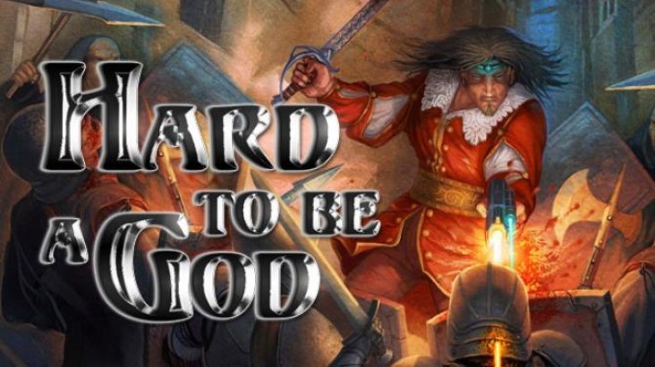 Hard to be a God