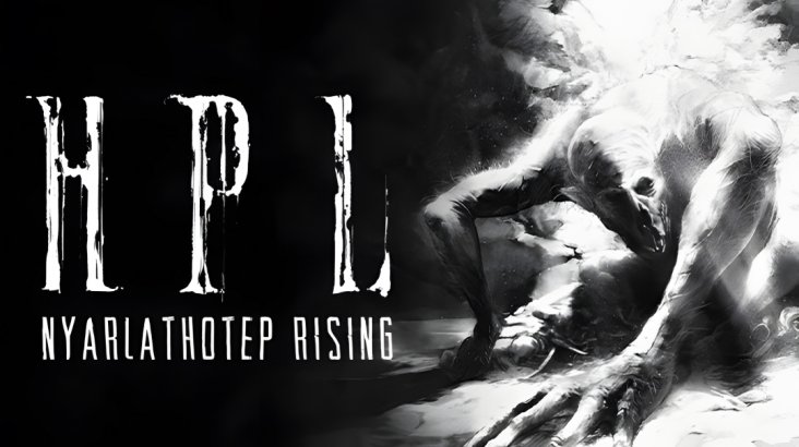 HPL: Nyarlathotep Rising