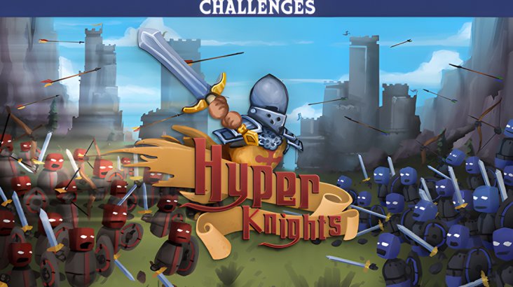 Hyper Knights — Challenges