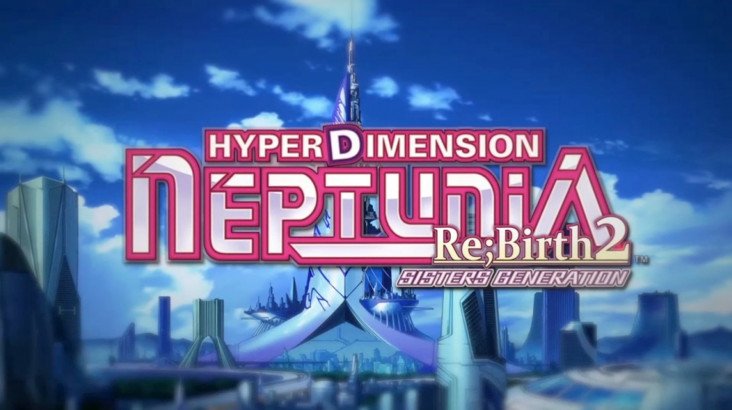 Hyperdimension Neptunia Re;Birth2: Sisters Generation