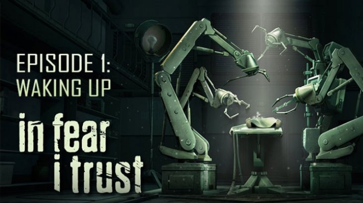 In Fear I Trust — Episode 1: Waking Up