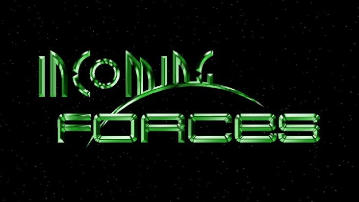 Incoming Forces