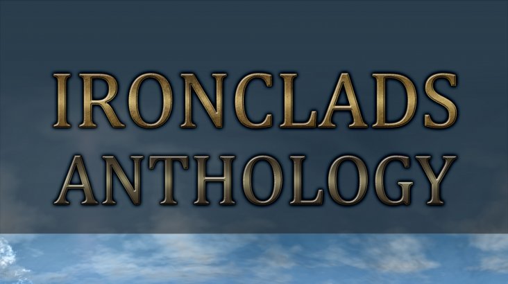 Ironclads: Anthology
