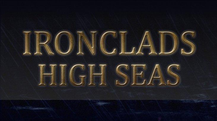 Ironclads: High Seas