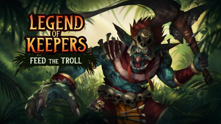 Legend of Keepers: Feed the Troll
