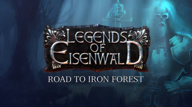 Legends of Eisenwald: Road to Iron Forest