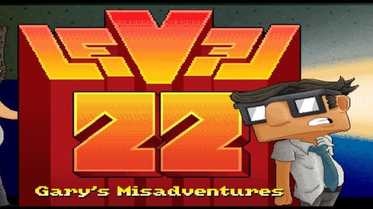 Level 22: Gary’s Misadventure — 2016 Edition
