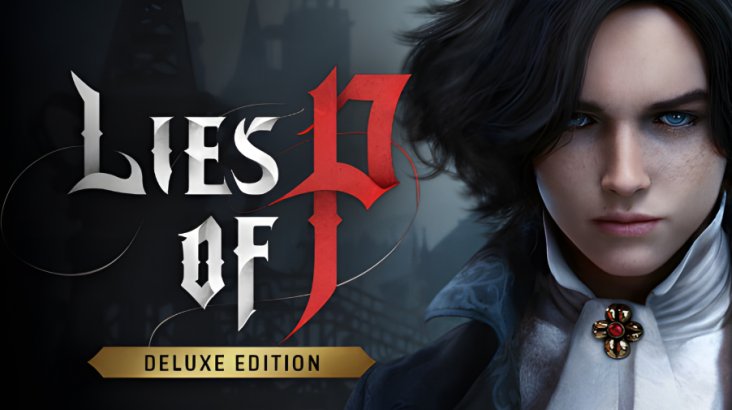 Lies of P — Deluxe Edition