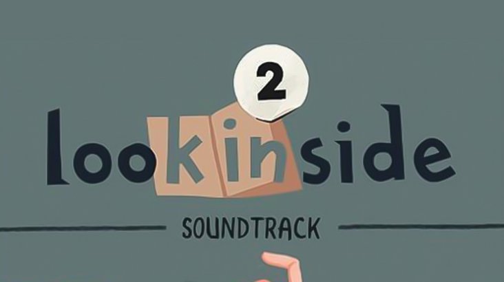 looK INside — Chapter 2 — Soundtrack
