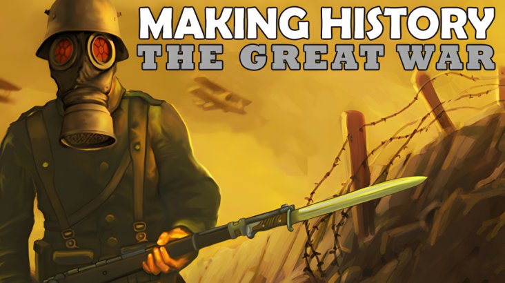 Making History: The World Wars